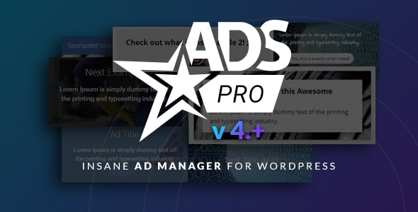 Ads Pro Plugin v4.42 – Multi-Purpose WordPress Advertising Manager