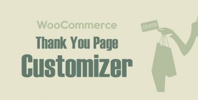WooCommerce Thank You Page Customizer v1.2.4 – Increase Customer Retention Rate – Boost Sales