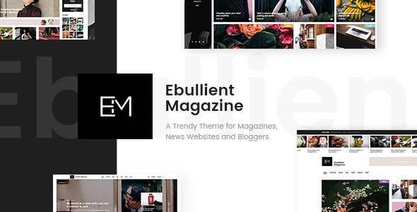 Ebullient v1.6 – Magazine & News Theme