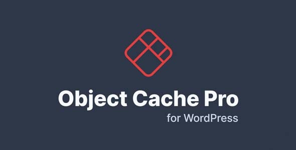 Object Cache Pro v1.18.2 – A business class Redis object cache backend for WordPress