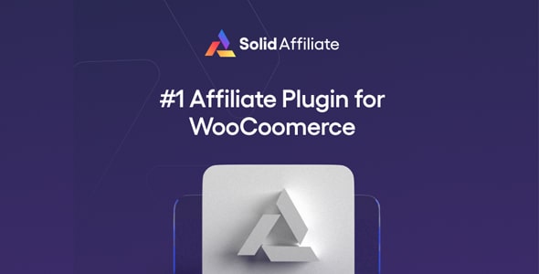 Solid Affiliate v2.0 – #1 Affiliate Plugin for WooCommerce