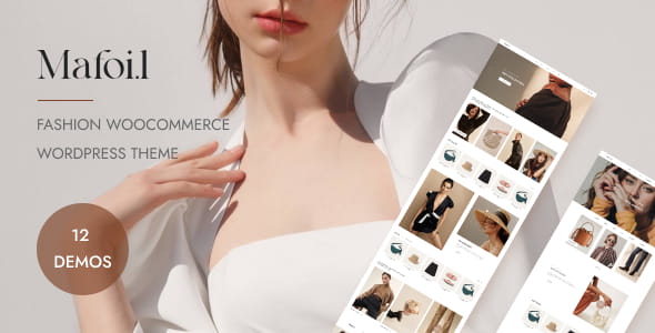 Mafoil v1.2.9 – Fashion Store WooCommerce WordPress Theme