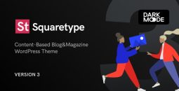 Squaretype v3.1.2 – Modern Blog WordPress Theme