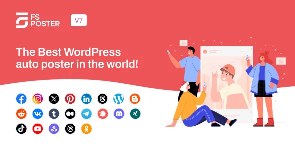 FS Poster v7.2.2 – WordPress Social media Auto Poster & Scheduler [Facebook, Instagram, Twitter, Pinterest]