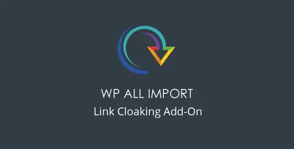 WP All Import Link Cloaking Add-On v1.1.5