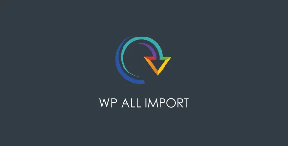 WP All Import Pro v4.8.7 – Import any XML or CSV File to WordPress