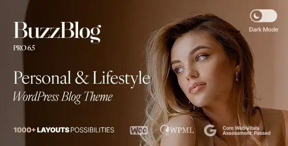 Buzz v6.7.6 – Personal & Lifestyle WordPress Blog Theme with Dark Mode