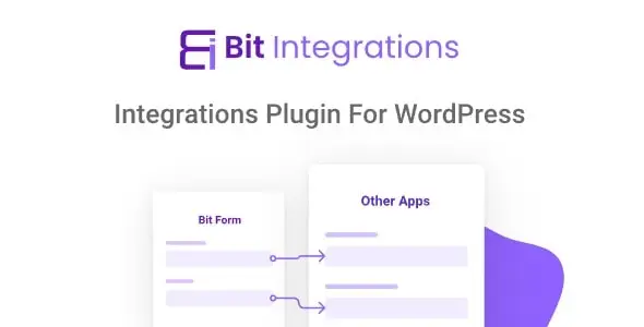 Bit Integrations Pro v2.6.10 – Best no-code Automator and Integration tool
