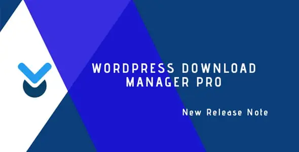 WordPress Download Manager Pro v7.3.1 – Best File Management & Digital eCommerce Plugin