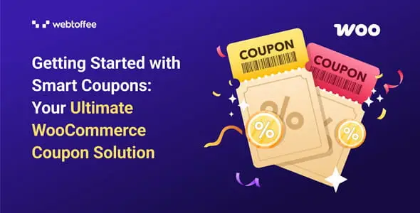 Smart Coupons for WooCommerce Pro v3.7.0 – webtoffee