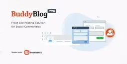 BuddyBlog Pro v1.5.0 – The most flexible front end publishing solution for BuddyPress and BuddyBoss communities