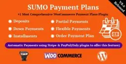 SUMO WooCommerce Payment Plans v12.3.0 – Deposits, Down Payments, Installments, Variable Payments etc