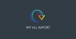 WP All Import Pro v5.0.3 – Import any XML or CSV File to WordPress